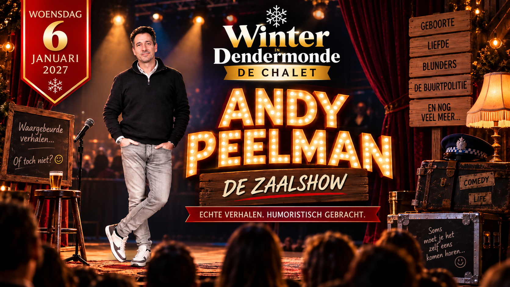Zaalshow Andy Peelman: “Gebaseerd op waargebeurde feiten”