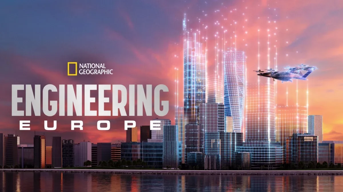 Engineering Europe - National Geographic / Disney+