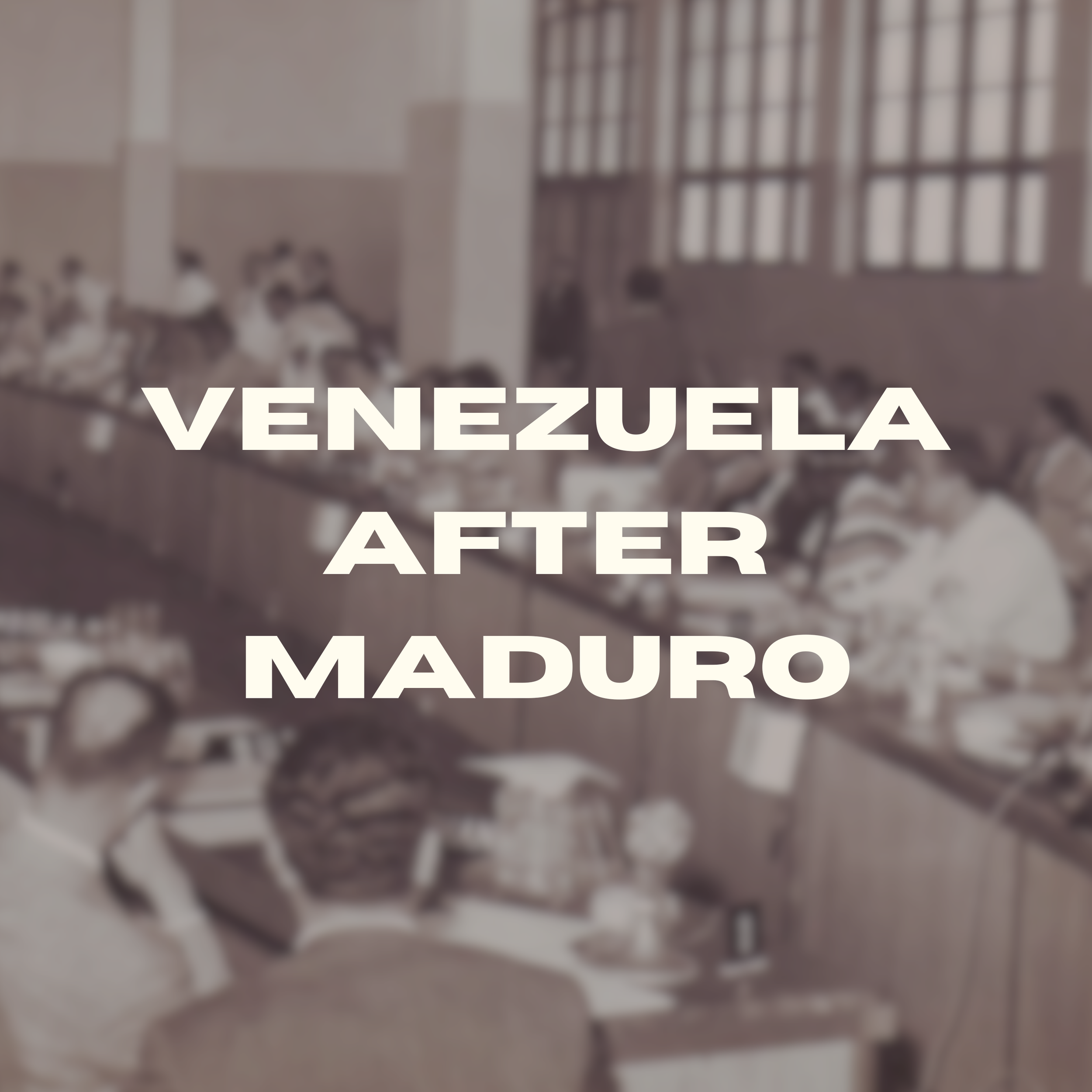 Episode 38 - Venezuela After Maduro w/ Cira Pascual Marquina and Chris Gilbert