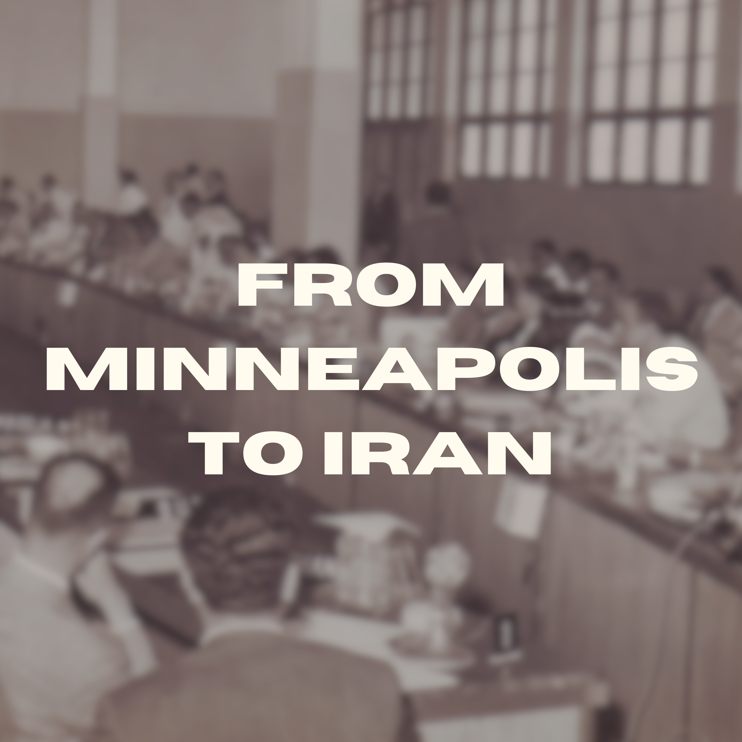 Episode 39 - From Minneapolis to Iran w/ Nick Estes