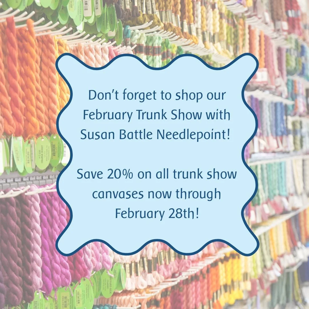 Our February Trunk Show with @susanbattleneedlepoint is almost over! Now through February 28th enjoy 20% off all trunk show canvases. 🪡🩵

Don&rsquo;t miss your chance to snag your favorites while they&rsquo;re in store. This is the perfect time to 