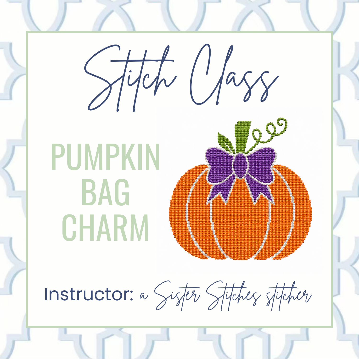 Pumpkin Bag Charm Stitch Class