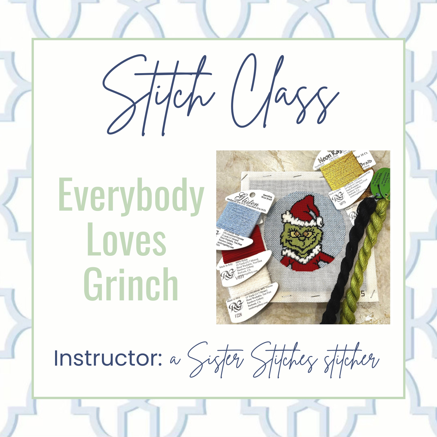 Everybody Loves Grinch Stitch Class 