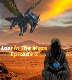 LOST IN THE MAZE - EP. 2