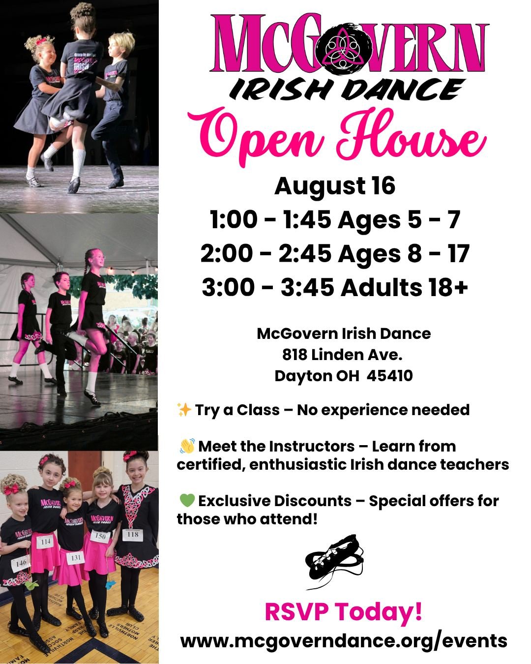 ✨ Ready to dance? ✨
Join us for a FREE Irish Dance Open House at our Dayton Studio on August 16!

🕒 Try a class (no experience needed!)
👋 Meet our certified instructors
💚 Enjoy exclusive discounts for attendees
👣 Ages 5 through Adult &ndash; ever