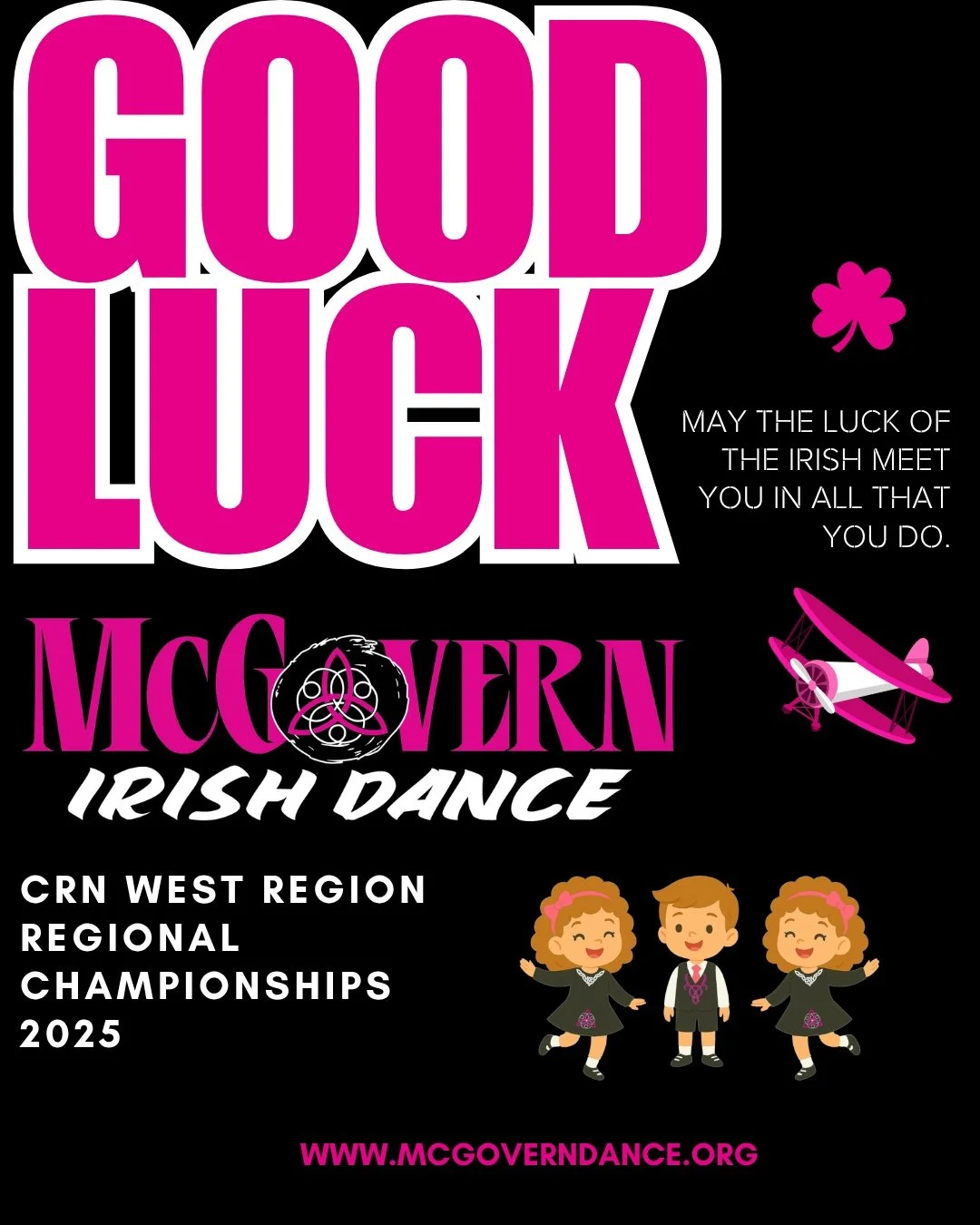 ✨ Good Luck to Our McGovern Irish Dance Competitors! ✨

This weekend, dancers from across the country will soar into Dayton, Ohio for the CRN North America West Region Regional Championships &mdash; and we&rsquo;re beyond proud to have 34 McGovern da