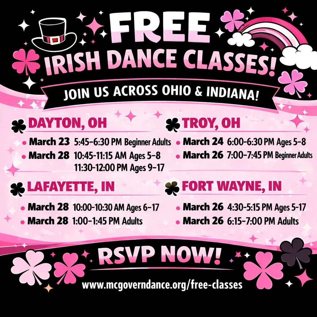 🌟 𝗙𝗥𝗘𝗘 𝗜𝗿𝗶𝘀𝗵 𝗗𝗮𝗻𝗰𝗲 𝗖𝗹𝗮𝘀𝘀𝗲𝘀 𝗔𝗰𝗿𝗼𝘀𝘀 𝗢𝗵𝗶𝗼 &amp; 𝗜𝗻𝗱𝗶𝗮𝗻𝗮! 🌟

Dreaming of rhythm, community, and a little Irish magic? ✨ Join us for FREE trial classes at our McGovern Irish Dance studios in Dayton, OH &bull; Troy, 