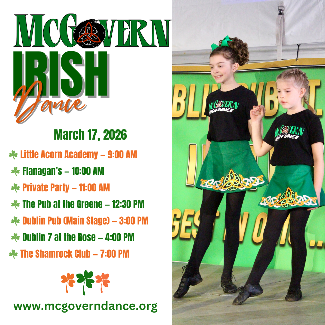 McGovern Irish Dance St. Patrick’s Day Tour – March 17, 2026