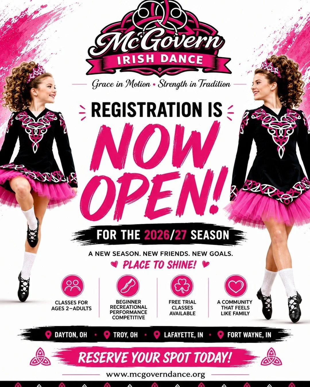 ✨ Registration is NOW OPEN for the 2026&ndash;2027 McGovern Irish Dance Season! 💗🖤

A new season means new friendships, new goals, and new opportunities to shine. Whether your dancer is taking their very first Irish dance class or continuing their 
