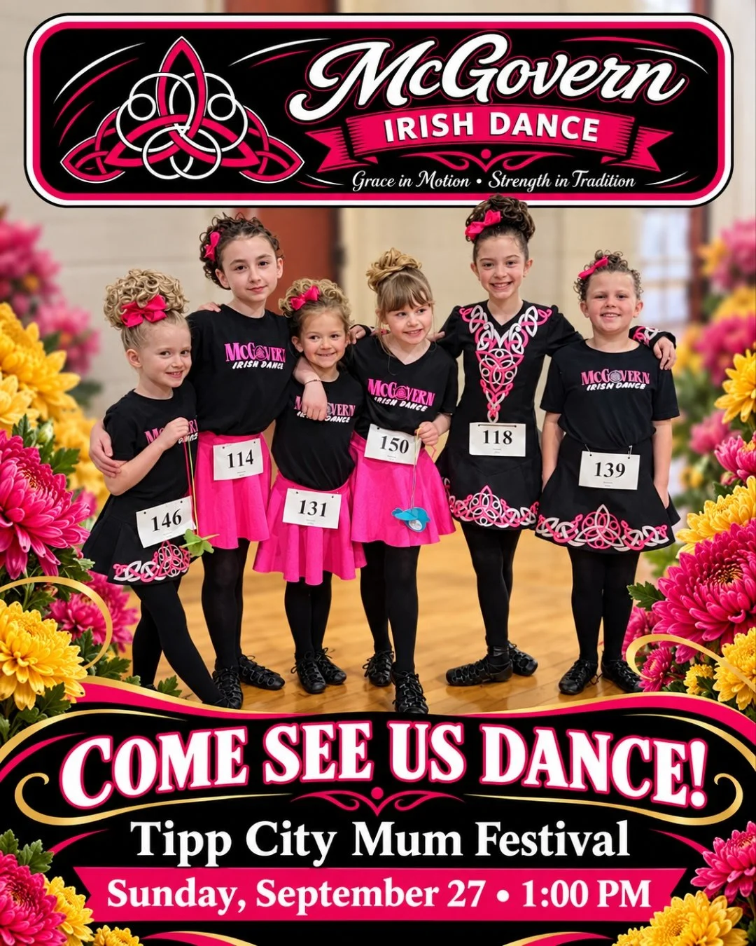 Come see us dance at the Tipp City Mum Festival! 🌸🩷

Our McGovern Irish Dance dancers will perform Sunday, September 27 at 1:00 PM. Come enjoy the festival, cheer on the dancers, and say hello!

#McGovernIrishDance #TippCityMumFestival #IrishDance