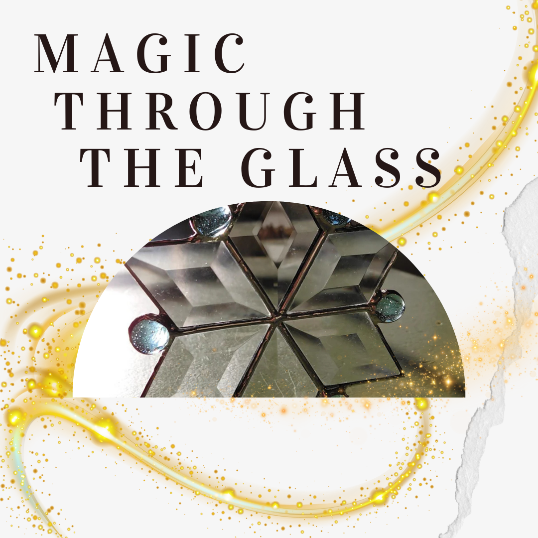 Friday Magic through the glass