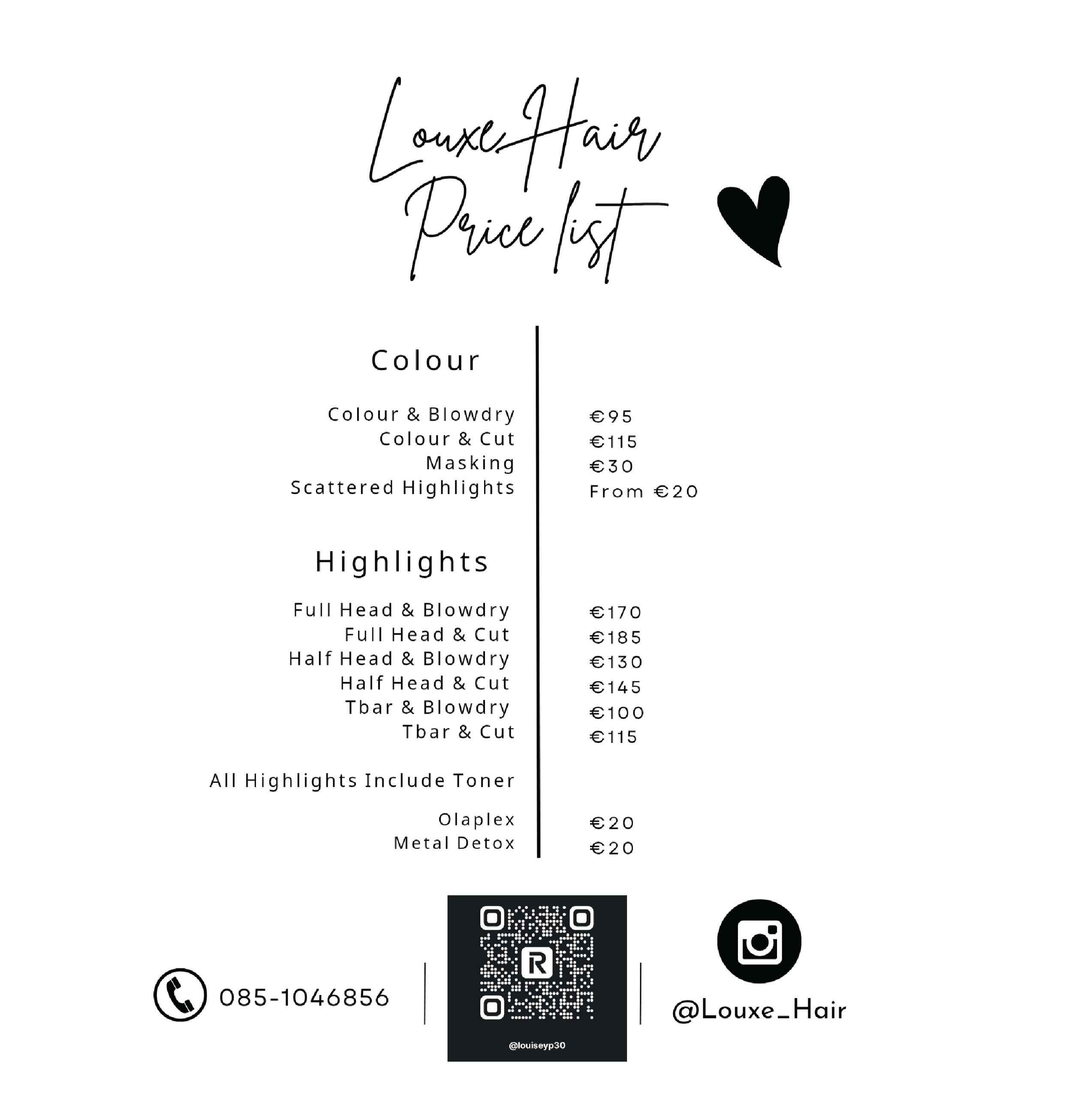 Price list for Louxe Hair services, including coloring and highlights, with prices, contact number, QR code, and social media handle.