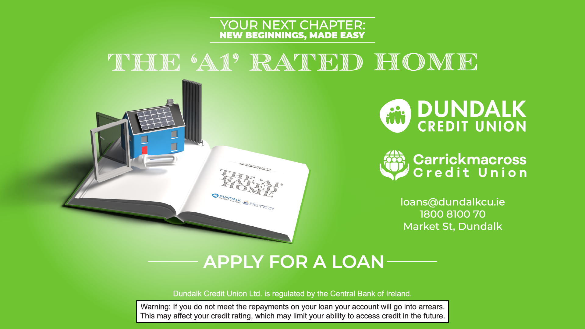 An advertisement for Dundalk Credit Union and Carrickmacross Credit Union promoting home loans, featuring a small model house with solar panels and windows on an open book with the text "The AI Rated Home." The background is green and includes contact information for the credit unions.