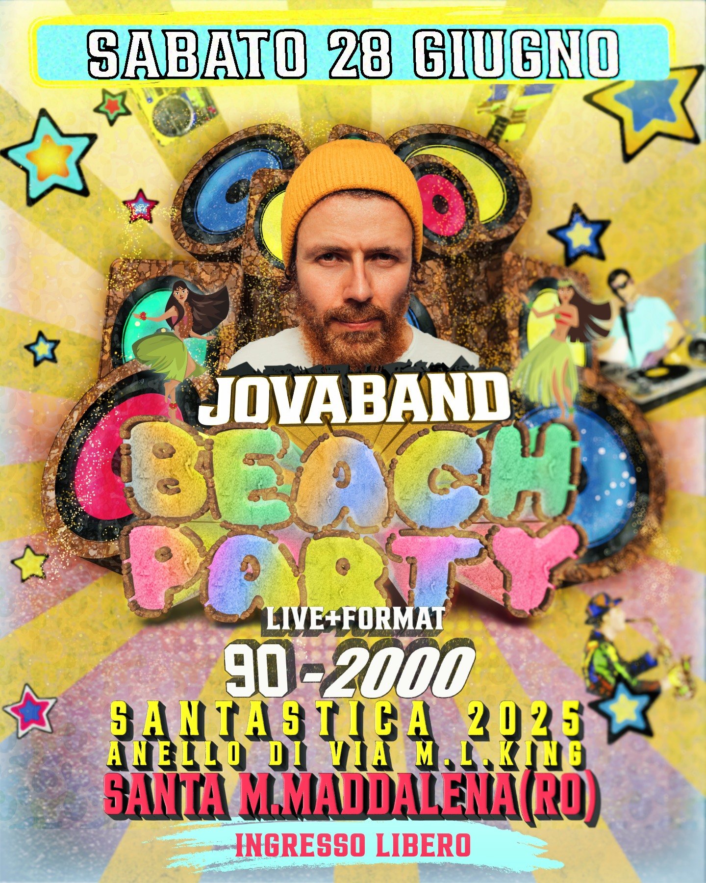 🌴 JOVABAND BEACH PARTY a Santa Maria Maddalena! 🌴
📅 Sabato 28 giugno &ndash; arriva la festa pi&ugrave; esplosiva dell&rsquo;estate!
🎤 Live show + 🎧 DJ set + 💃 Ballerine
🔥 3 ore di musica, balli e pura energia ispirata al Jova Beach Party!

📍