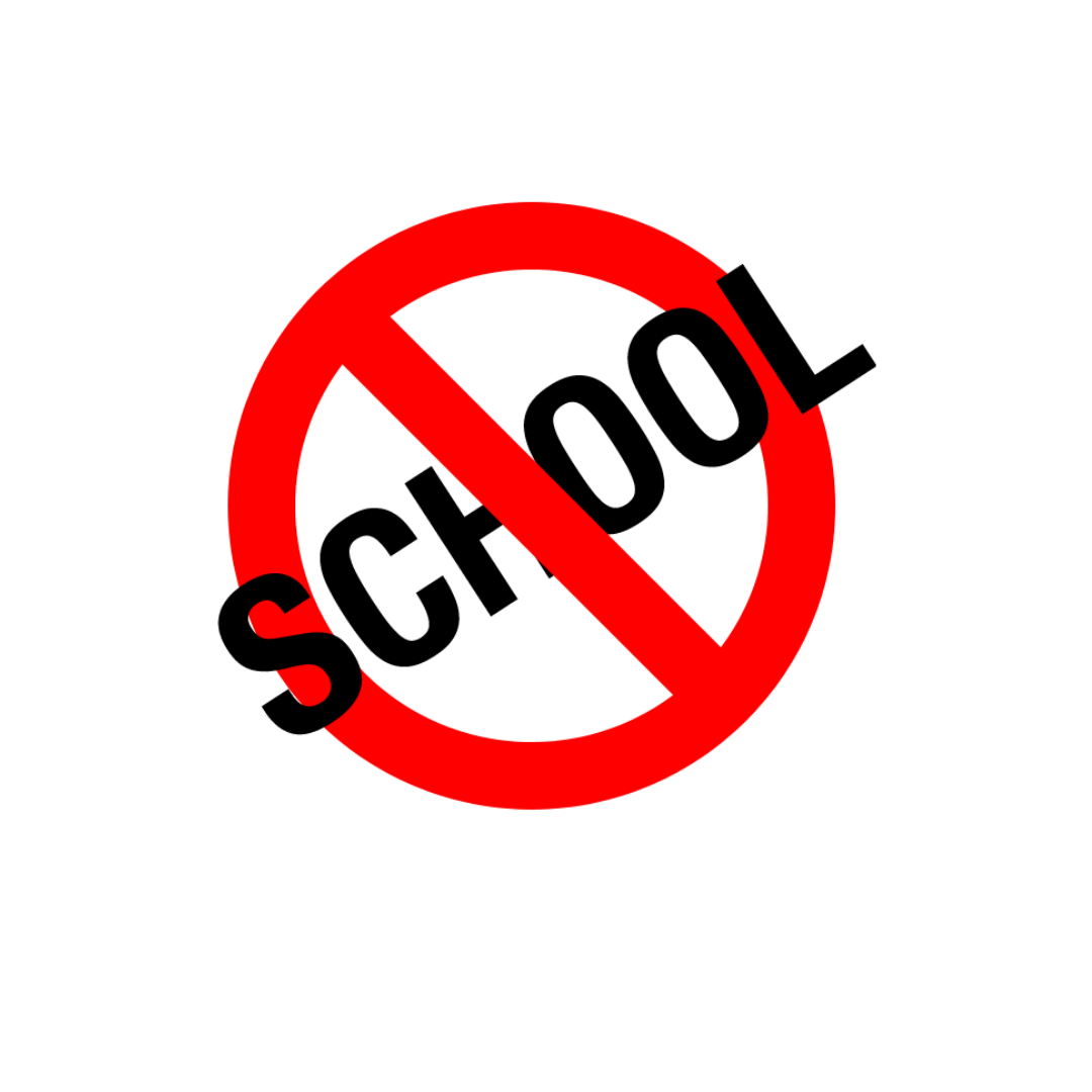 NO SCHOOL