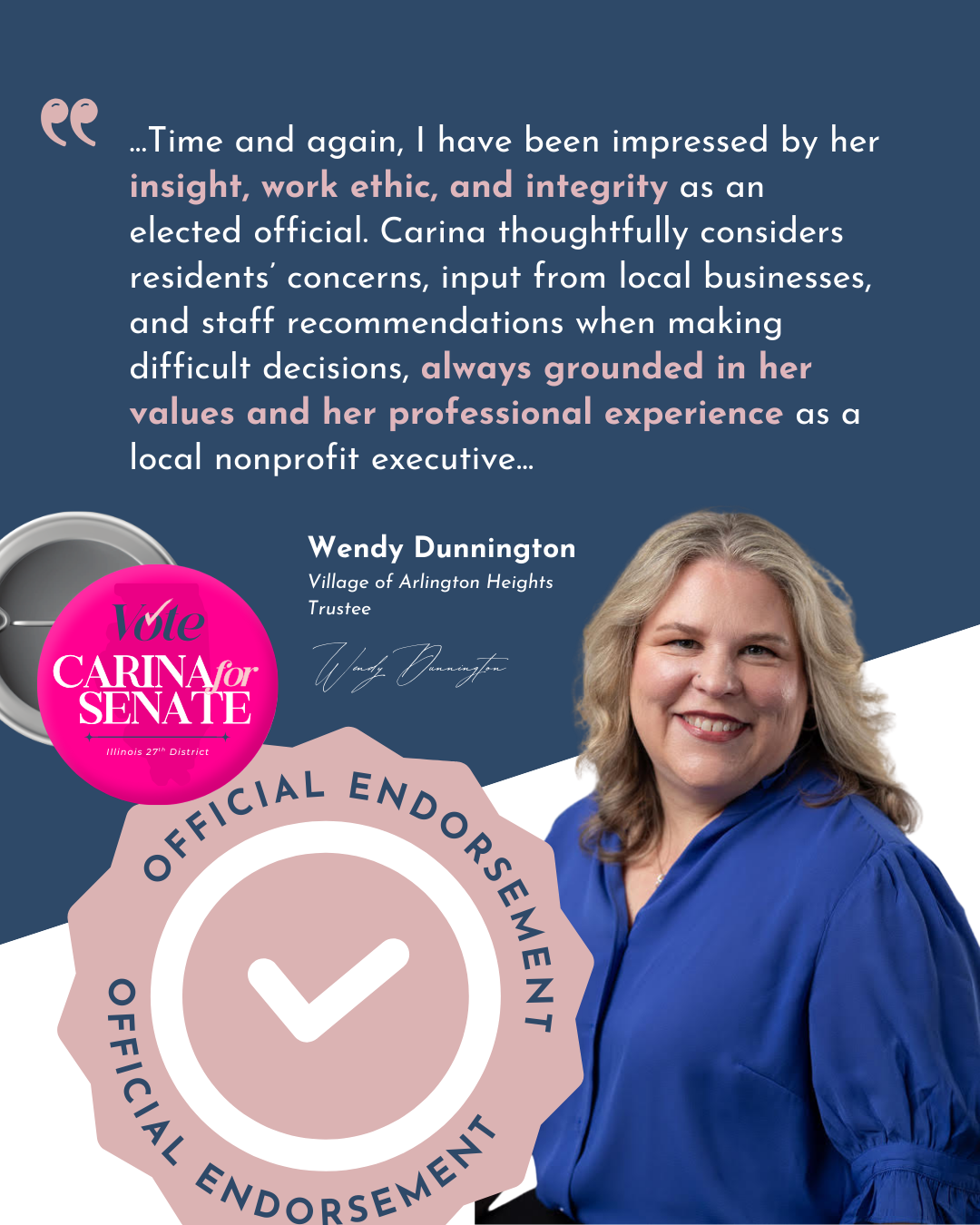 Officially Endorsed by Wendy Dunnington —Village of Arlington Heights Trustee 