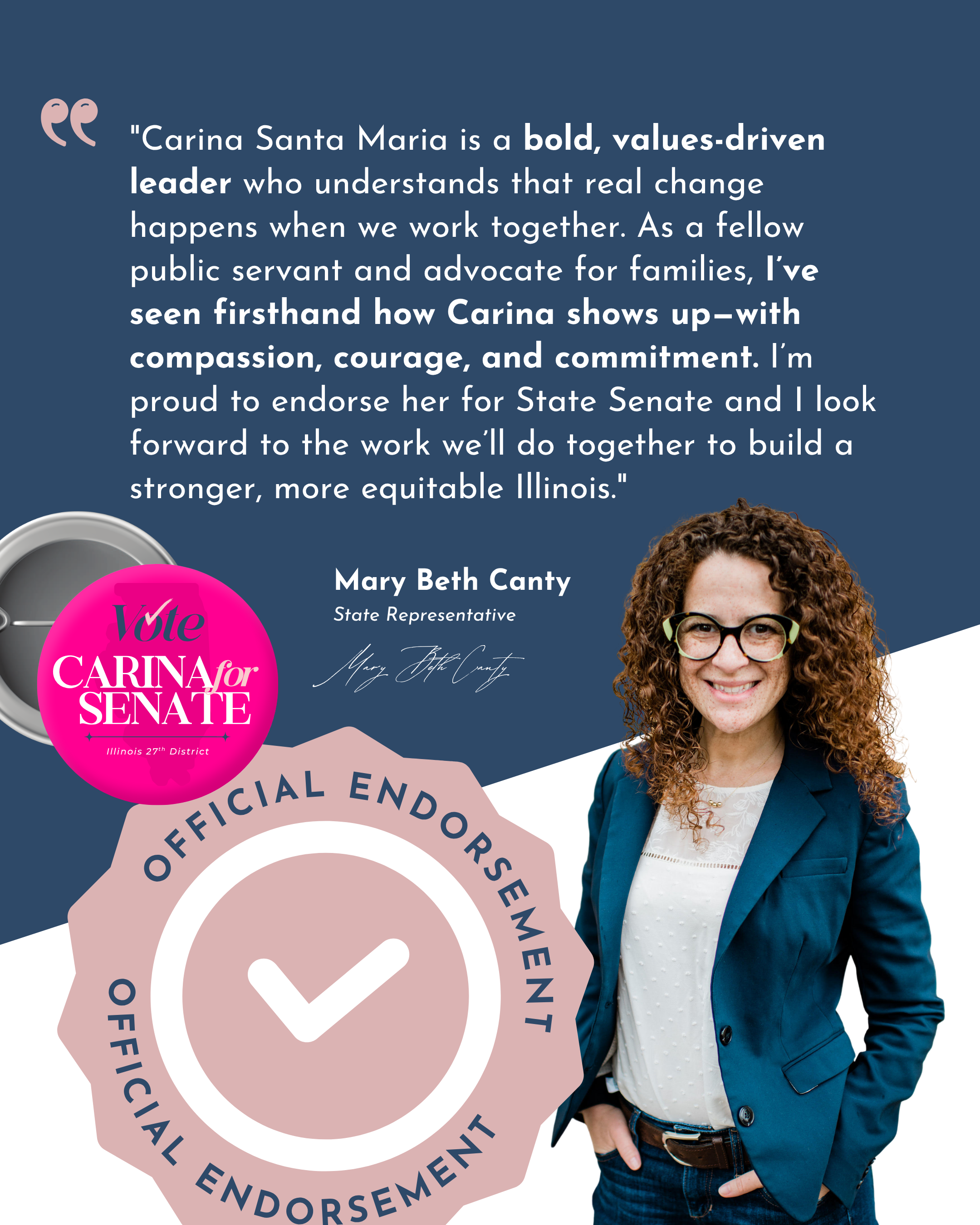 Officially Endorsed by Illinois State Representative Mary Beth Canty