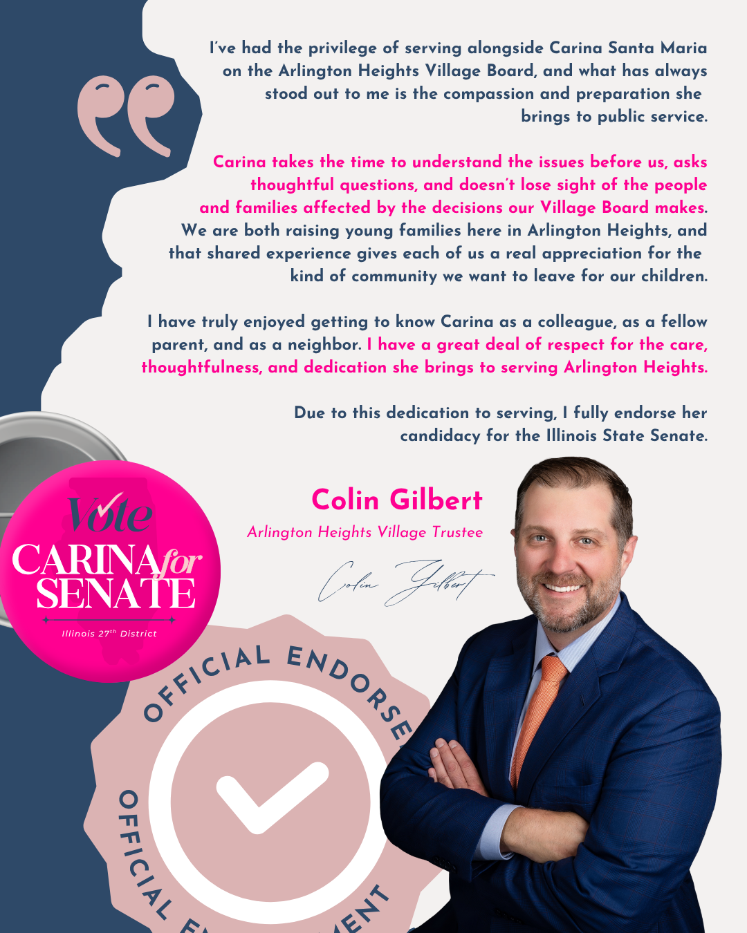 Officially Endorsed by Arlington Heights Village Trustee, Colin Gilbert