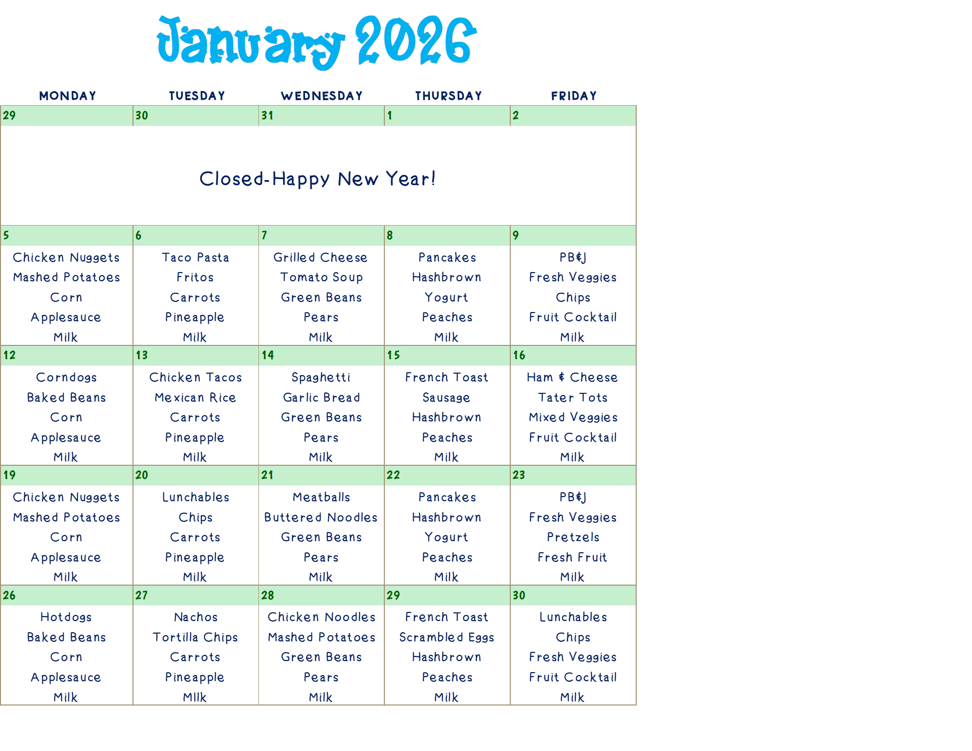 January 2026 monthly calendar with daily meal and drink plans, including special notes and holiday closure.
