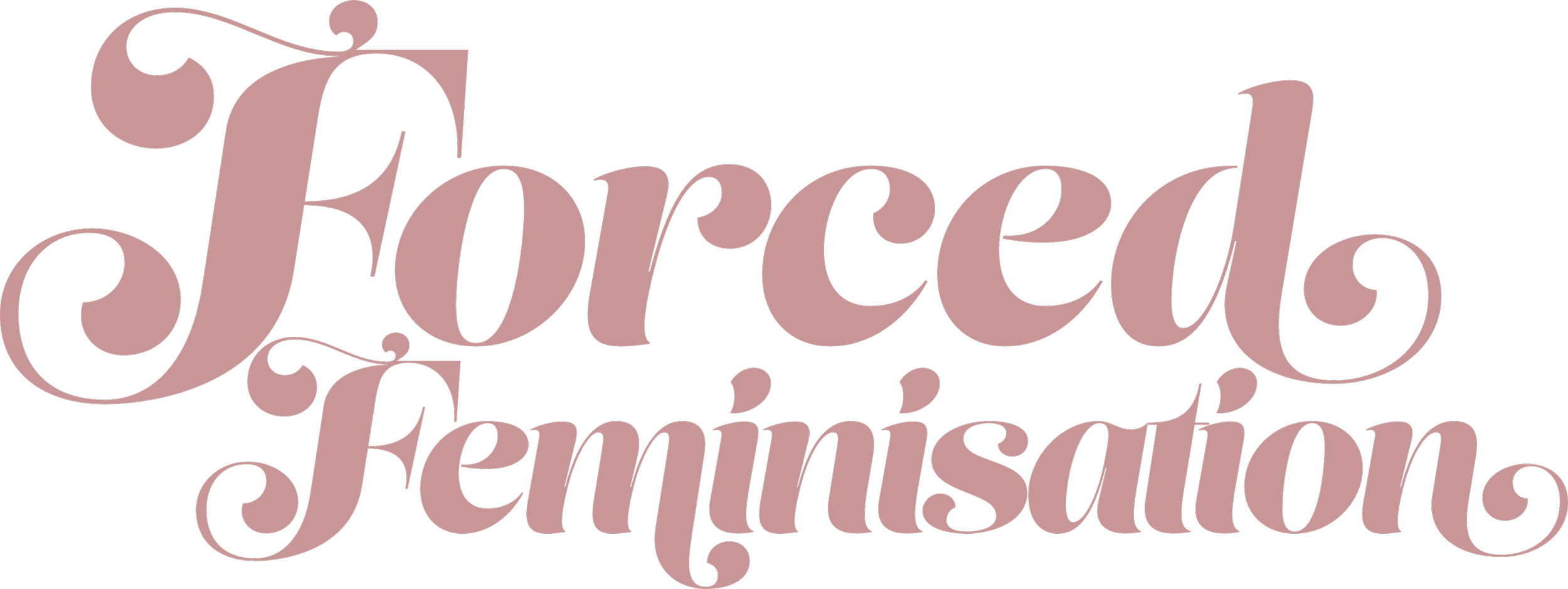 Pink cursive text says 'Forced Feminisation' on a black background.