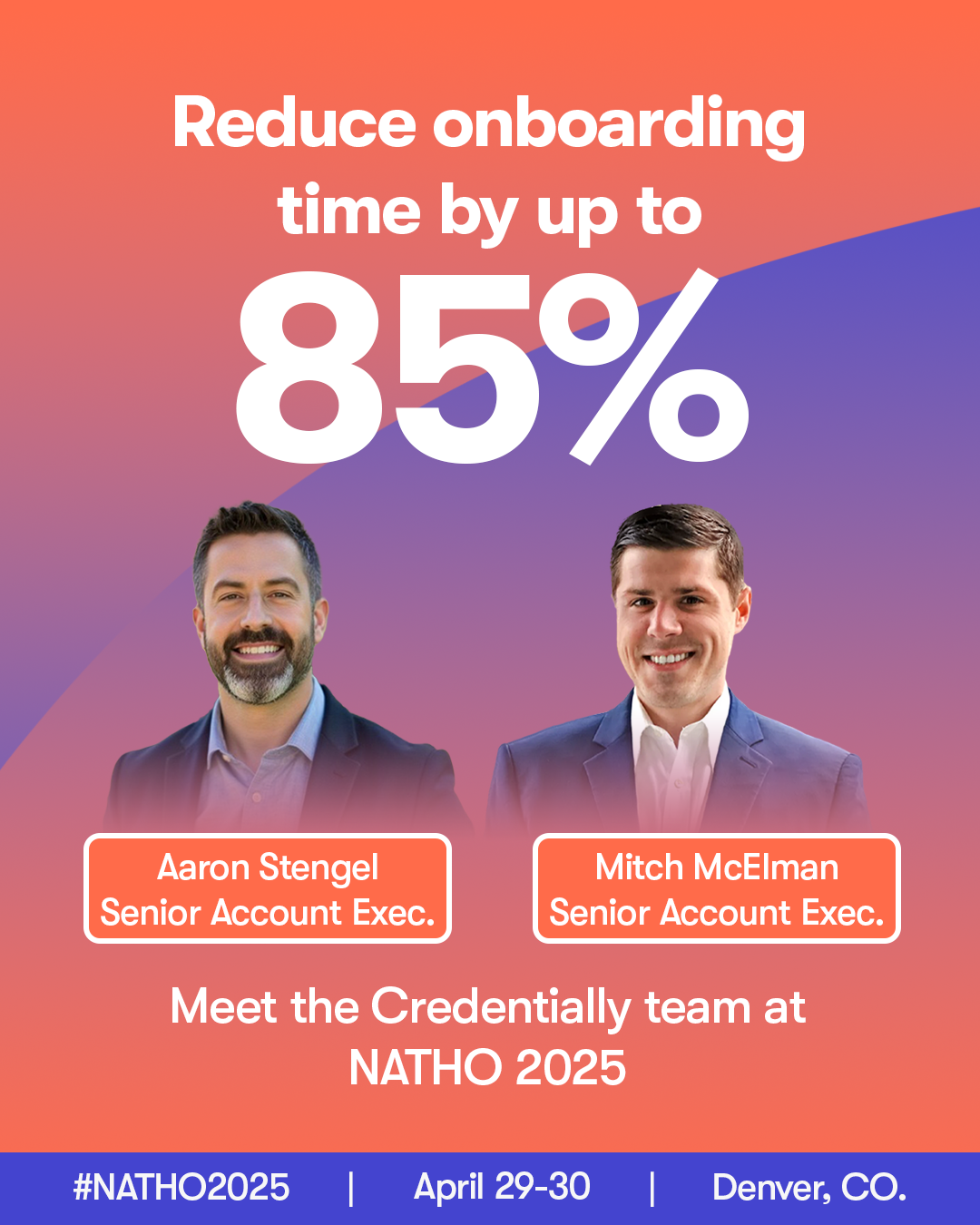 A promotional graphic with a pink-to-purple gradient background. It features text indicating that onboarding time can be reduced by up to 85%. Two men in business suits are pictured below the text, labeled as Aaron Stengel and Mitch McElman, both Sen