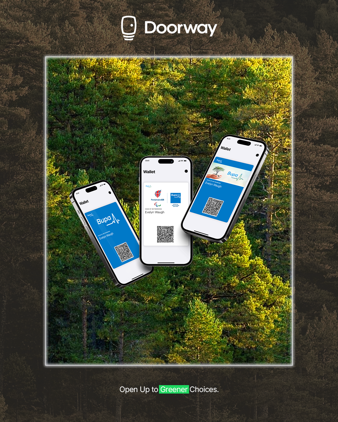 Three smartphones displaying digital wallet passes with QR codes, overlaid on a background of green trees, with the logo 'Doorway' at the top and the words 'Open Up to Greener Choices' at the bottom.