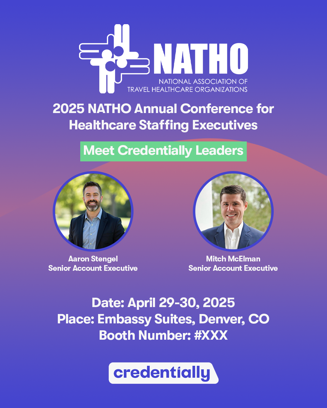 Conference flyer for NATHO Annual Conference 2025 with details about event dates, location in Denver, CO, and speakers Aaron Stengel and Mitch McElman, both Senior Account Executives, with photos and the Credentally logo.