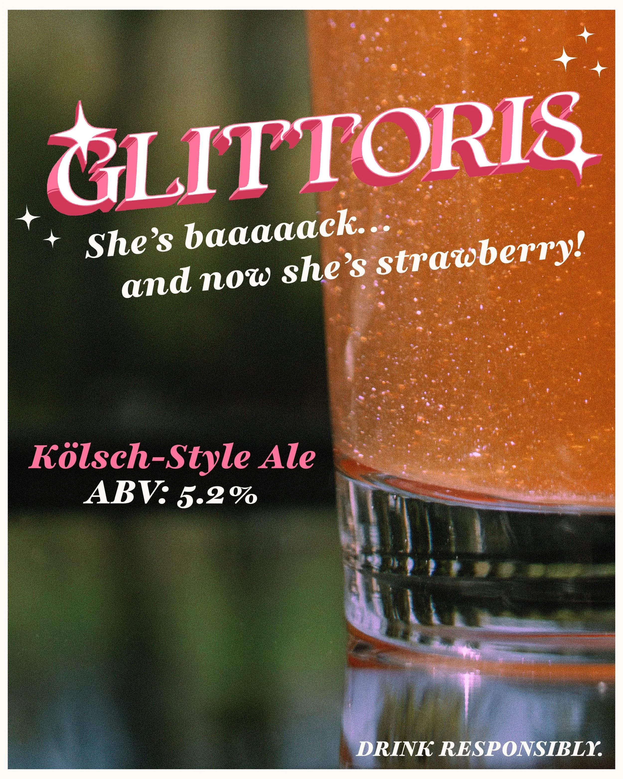 She&rsquo;s baaaack. 🍓✨

Last time, there were enough people who couldn&rsquo;t find Glittoris that we figured we&rsquo;d give everyone another chance.

For one day only, Glittoris returns to the taproom&mdash;now bursting with strawberry flavor.

G