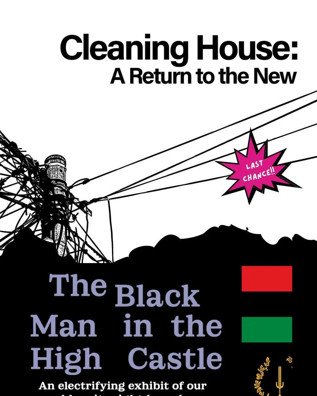 Join us tomorrow for an open house in the gallery and a final chance to experience the artwork from our last two exhibitions. This is your opportunity to spend time with Cleaning House: Return to a New and The Black Man in the High Castle before they