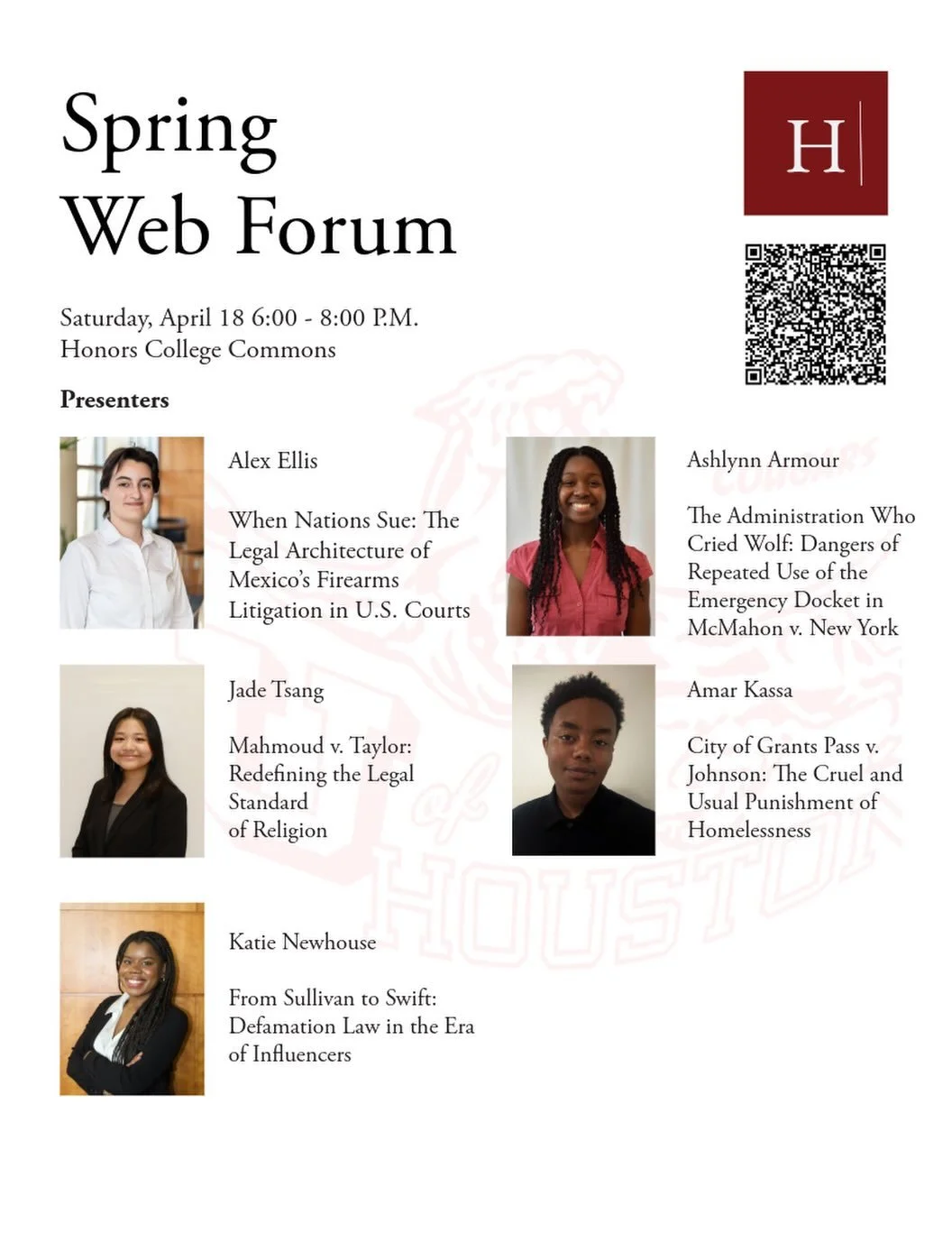 Our Spring Web Forum is this Saturday, April 18 from 6&ndash;8pm at the Honors College Commons. Please join us for our final HULR event of the year and hear our web writers present their articles and legal research surrounding current legal events an