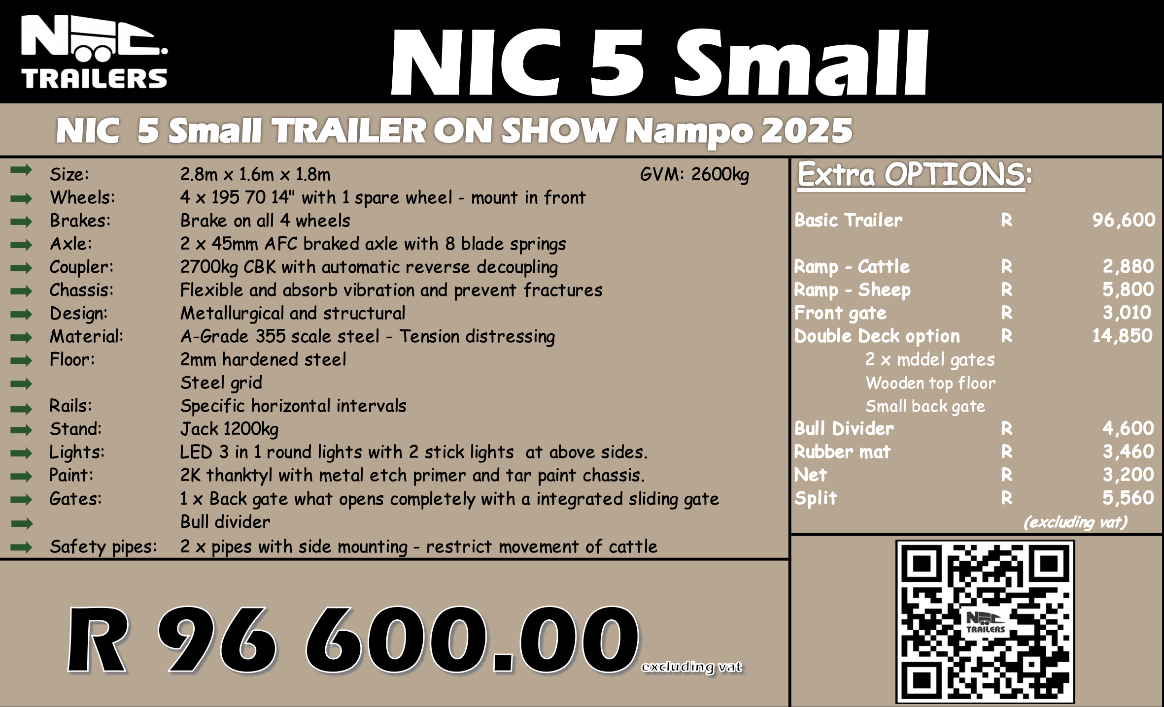 Pricing and specifications for NIC 5 Small trailer on display at Nampo 2025, including dimensions, wheel details, brake system, axle, chassis, materials, and optional features, with a QR code and price of R 96,600.