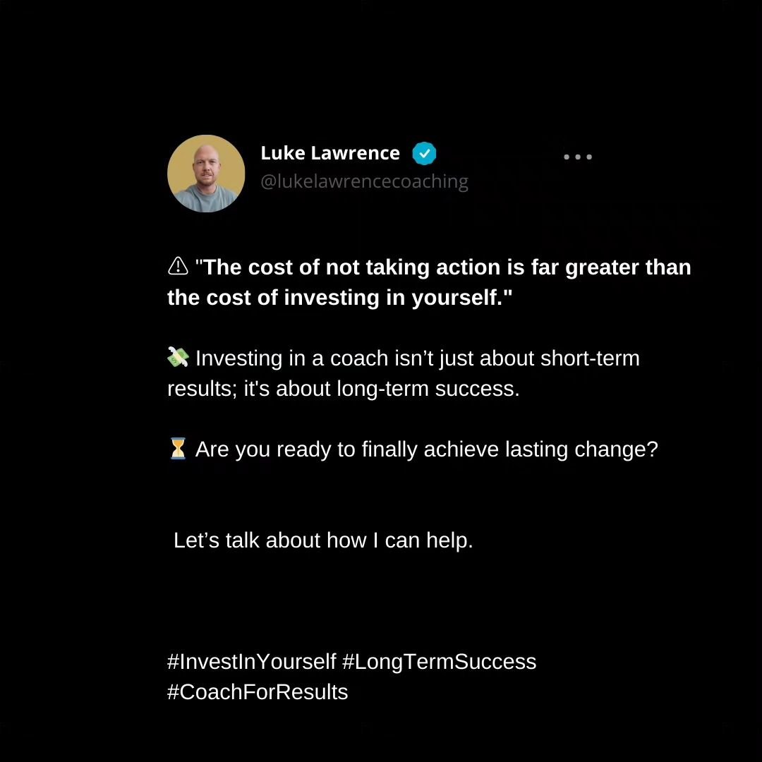 The cost of staying where you are is far greater than the investment of moving forward. 

💸 Don&rsquo;t look back in a year and wish you had started today. 

Investing in a coach isn&rsquo;t just about short-term changes; it&rsquo;s about setting yo