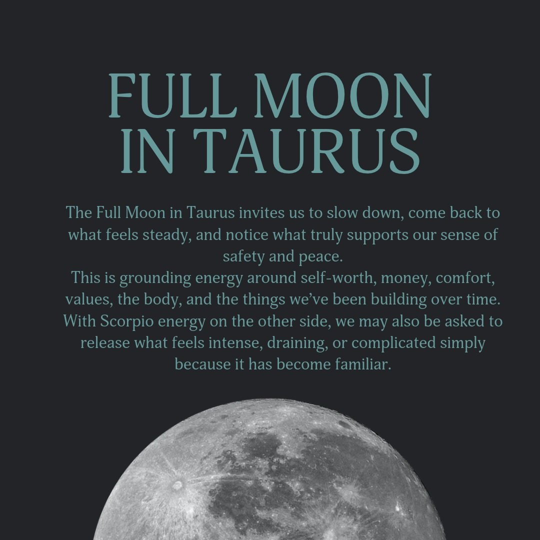 🌕♉️ Full Moon in Taurus

This Full Moon feels like an invitation to come back to yourself.

Taurus loves what is real. What is steady.

What can be touched, tended, built, and trusted.

And with the Sun in Scorpio opposite this Moon, there can be a 