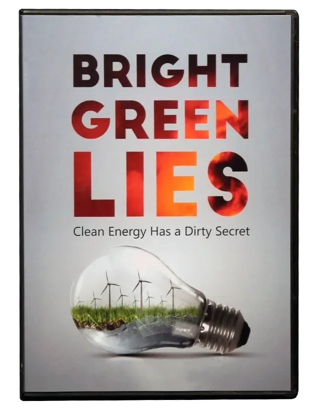 Poster with the words 'Bright Green Lies'. Image of a light bulb with wind turbines inside it, symbolizing renewable energy.