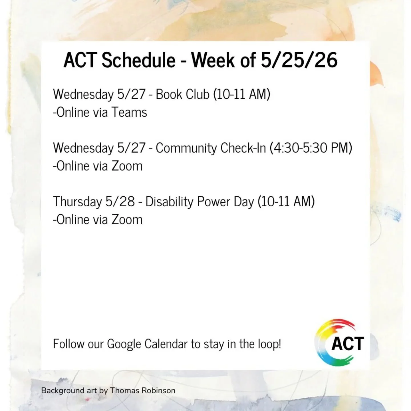 ACT Schedule - Week of 5/25/26

#ACT  #AdvocatingChangeTogether #disabilityawareness #Minnesota