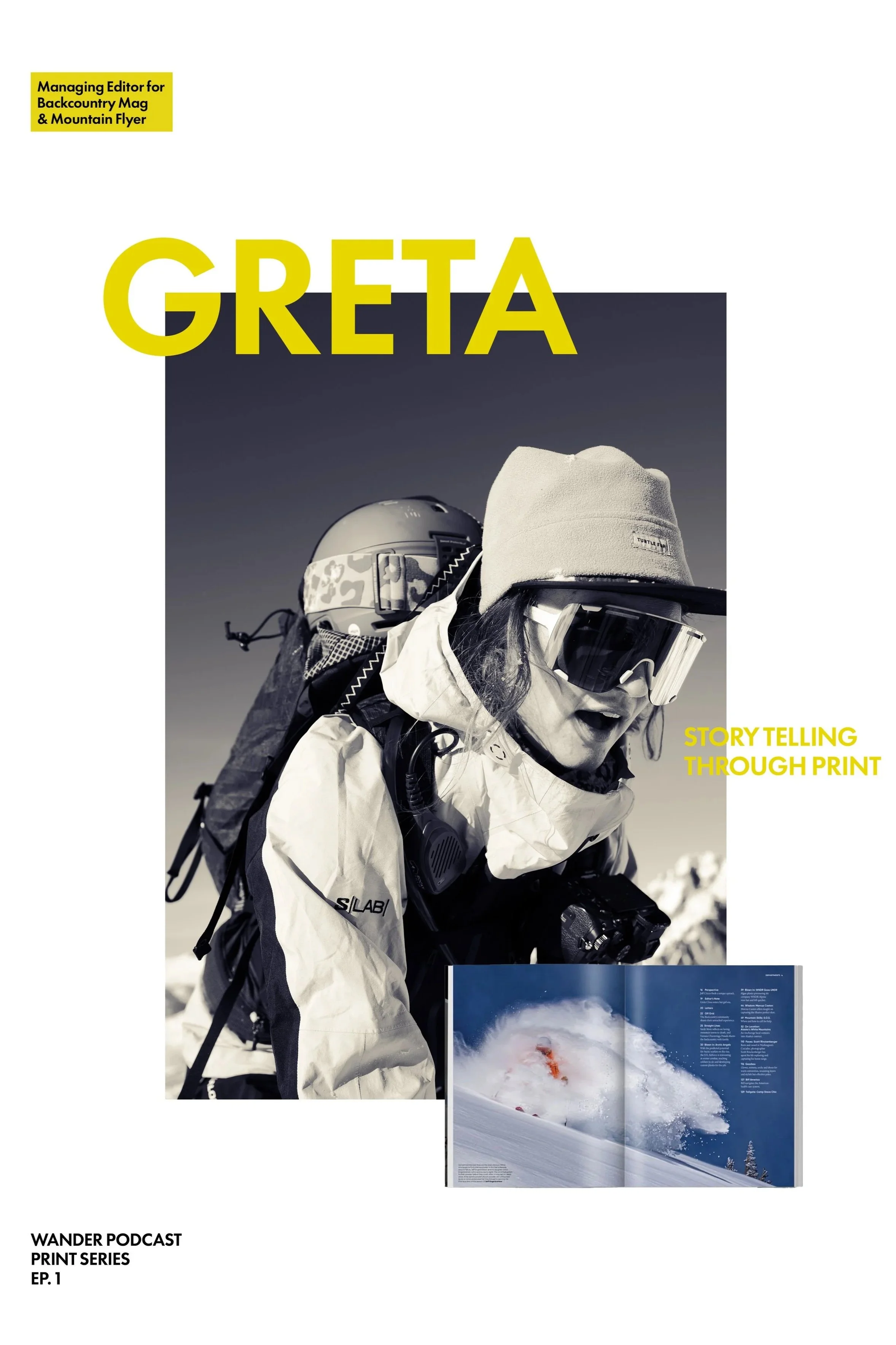 Magazine cover featuring a woman in winter gear with goggles and a beanie, smiling in a snowy mountain setting, with the title 'GRET' in large yellow letters and the subtitle 'Storytelling Through Print.'