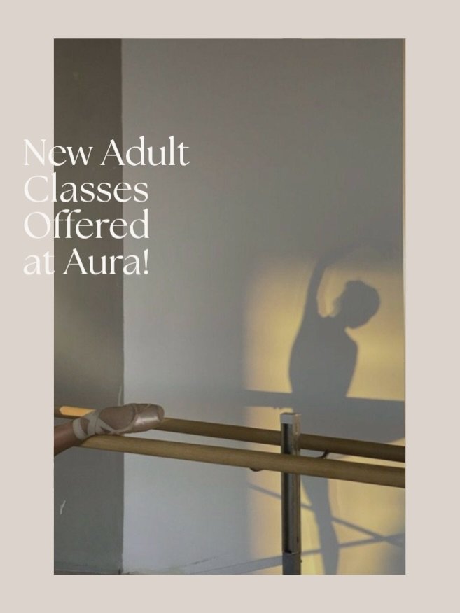 New Adult dance classes, beginning 2026. ✨