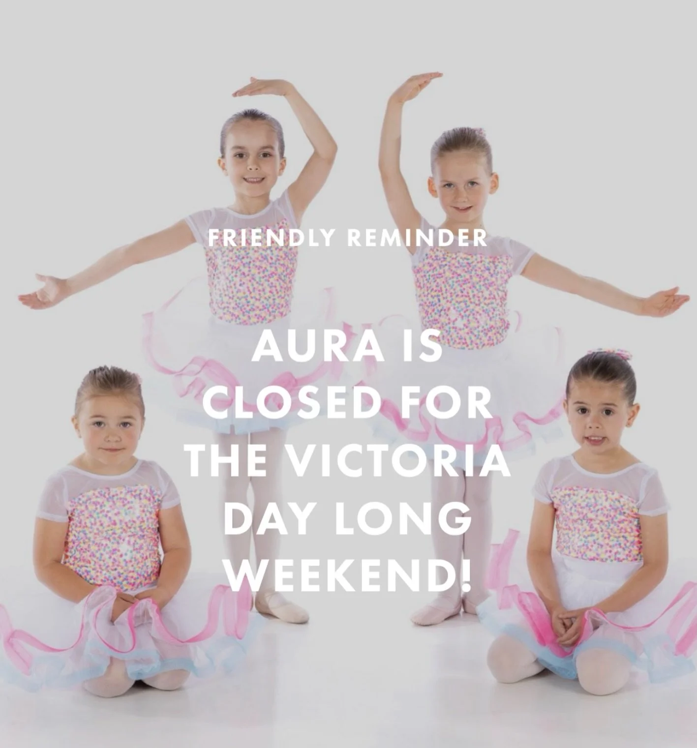 Hello Aura Families! 

Please note that the studio will be closed for the Victoria Day long weekend from Saturday, May 16th through Monday, May 18th.

We hope you enjoy a wonderful long weekend filled with rest, fun, and special time with family and 