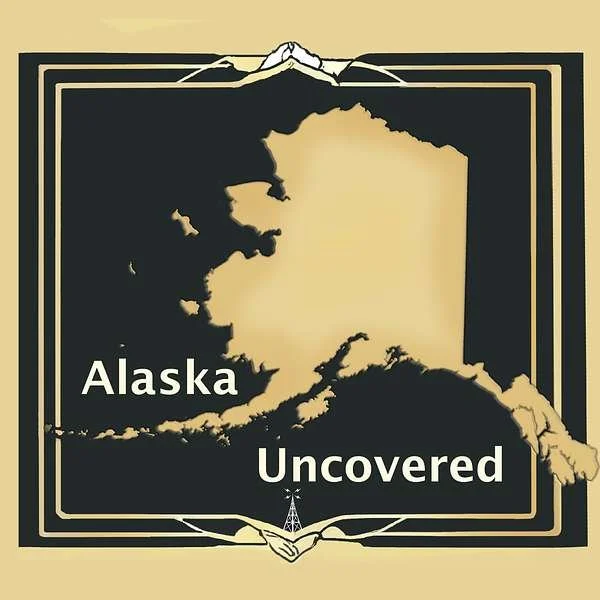 Silhouette of Alaska with text 'Alaska Uncovered' and decorative border.