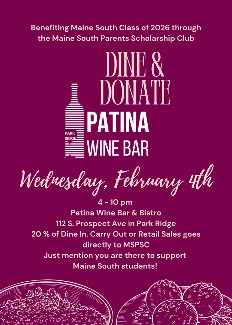 Maine South Parents' Scholarship Club's Dine-n-Donate