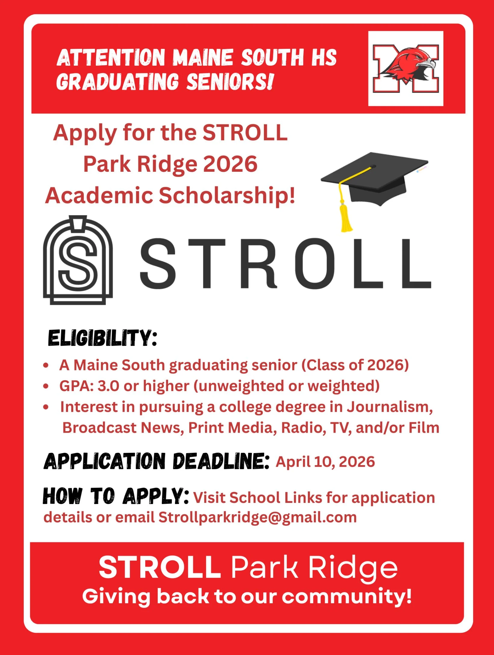 Attention all graduating Seniors at Maine South HS Apply for the STROLL Park Ridge Scholarship