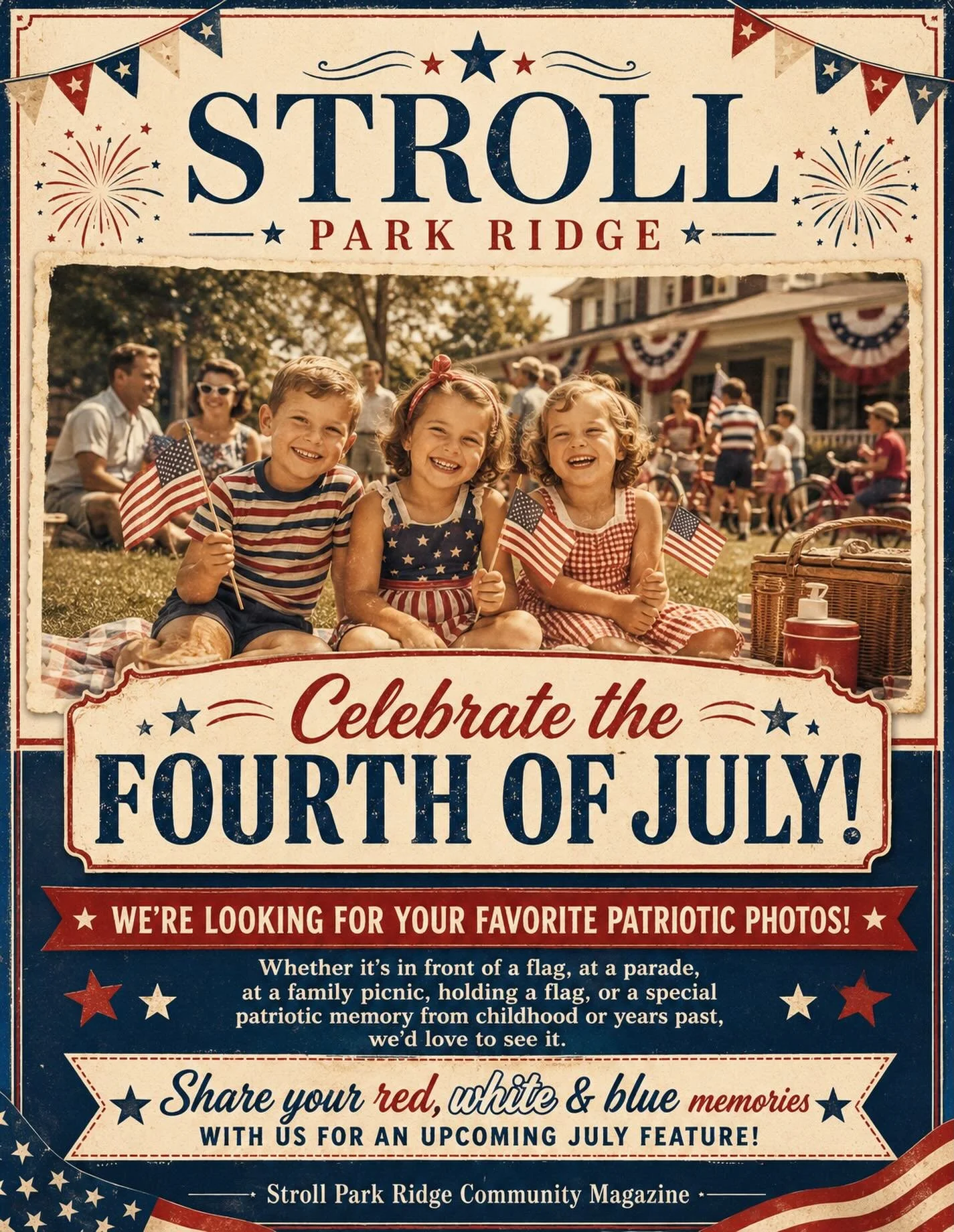 We want you! 🫵🇺🇸 Share your ❤️🤍💙🇺🇸 with us! Accepting submissions now for a very special July feature!  Email us strollparkridge@gmail.com With your photo story to be included in this historic issue! #america250 #usa #4thofJuly #parkridgeil #p