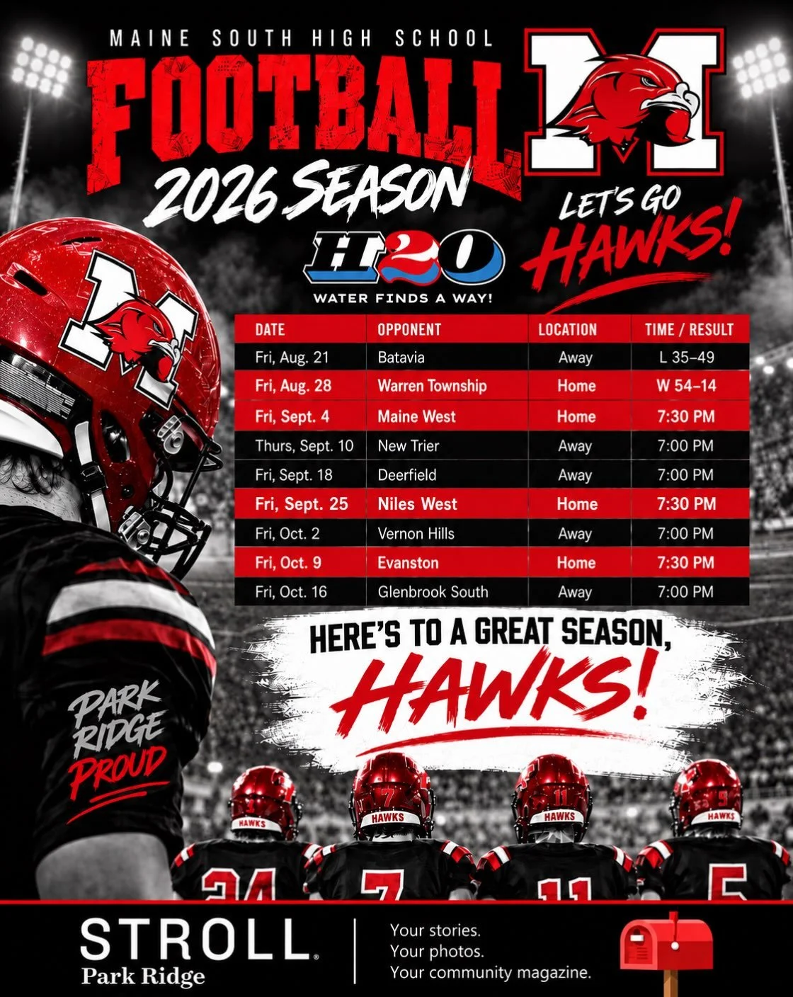 🏈 Friday Night Lights are back at Maine South! ❤️🖤

The Hawks take on Maine West tonight at 7:30 PM at home and we&rsquo;re sharing the full 2026 varsity football schedule so you can mark your calendars for the exciting season ahead.

💧 H2O &mdash
