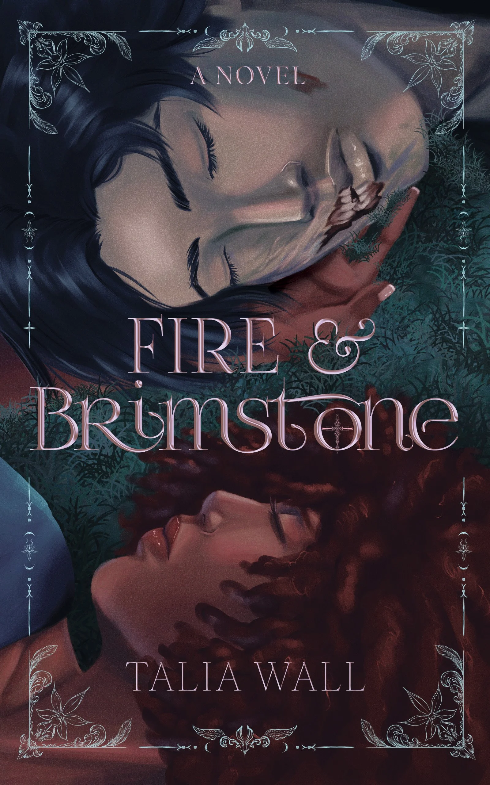 Fire & Brimstone by Talia Wall