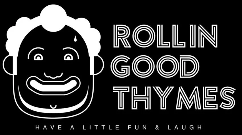 Rollin Good Thymes