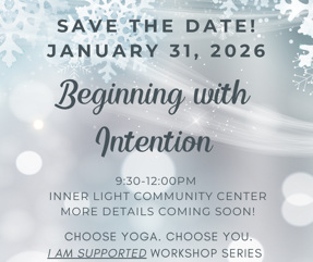 Beginning With Intention