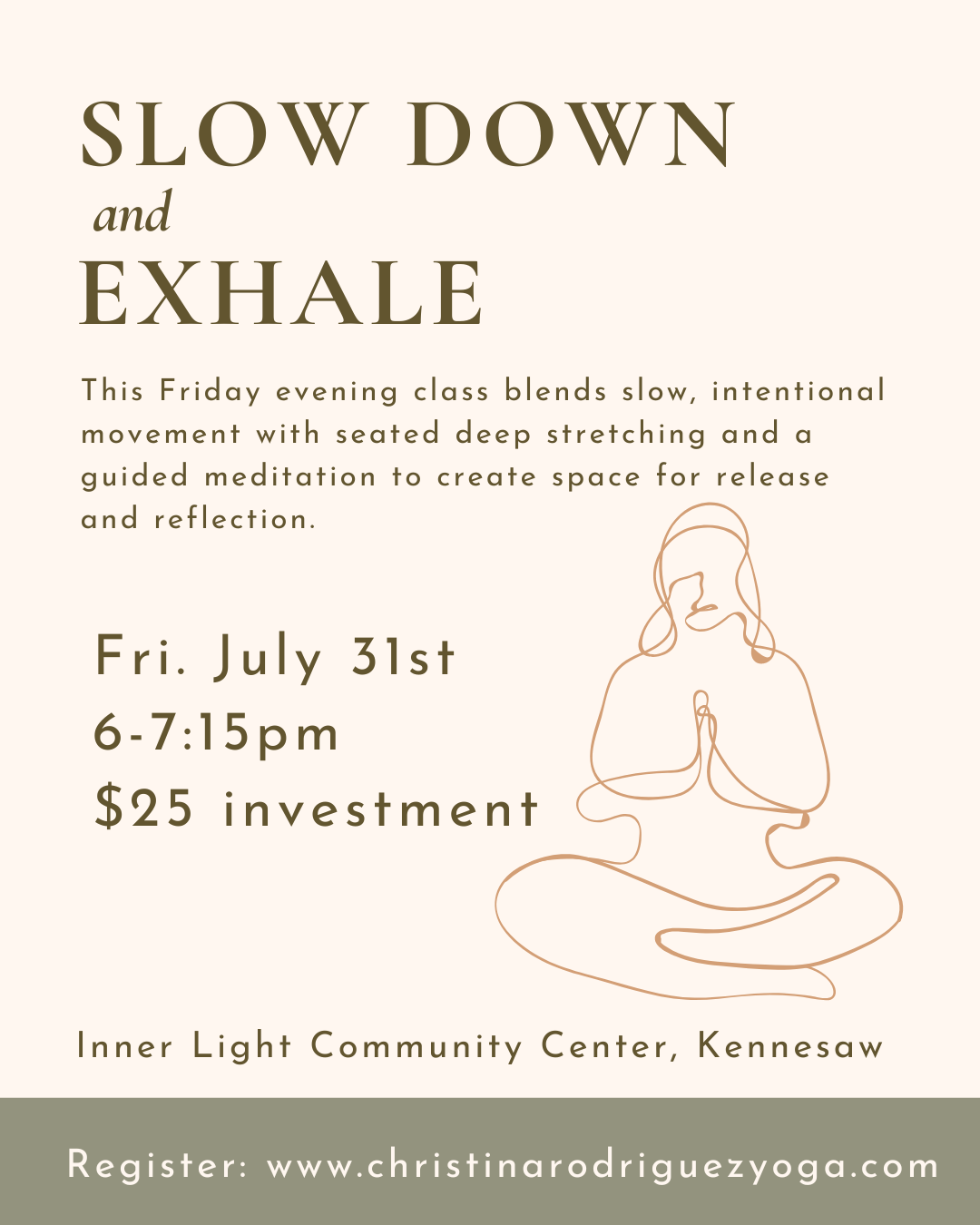 Slow Down + Exhale, Gentle Yoga and Meditation