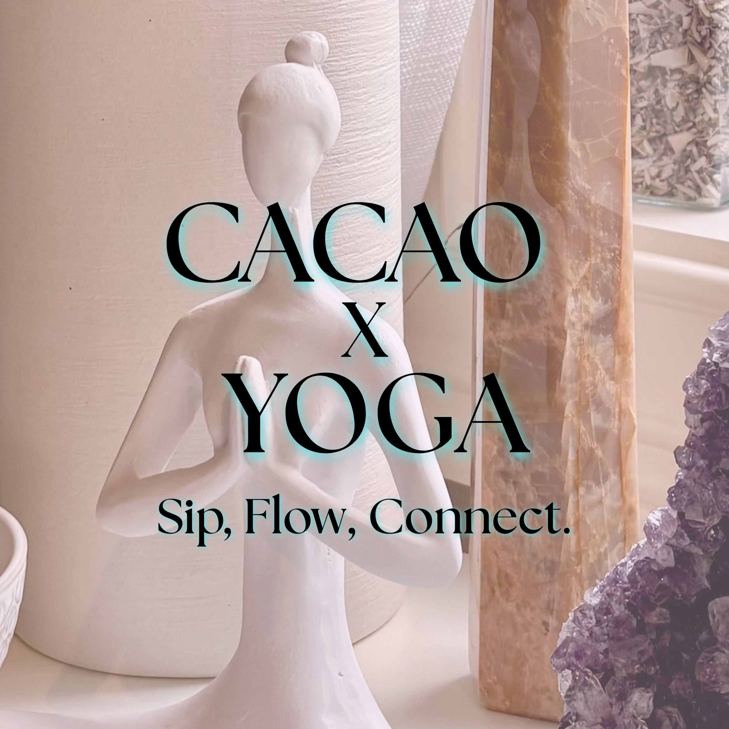 Cacao x Yoga 