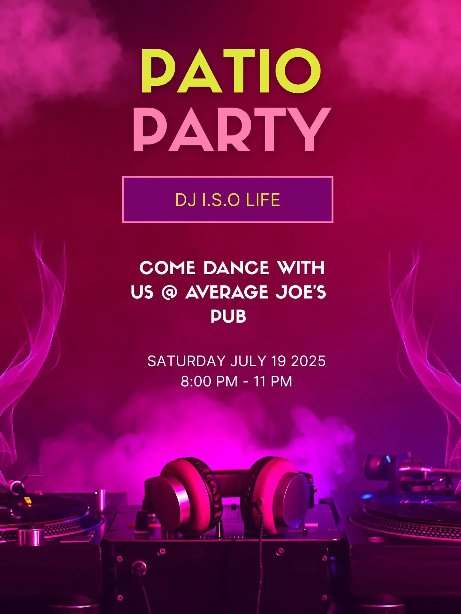 Patio Party with DJ I.S.O Life