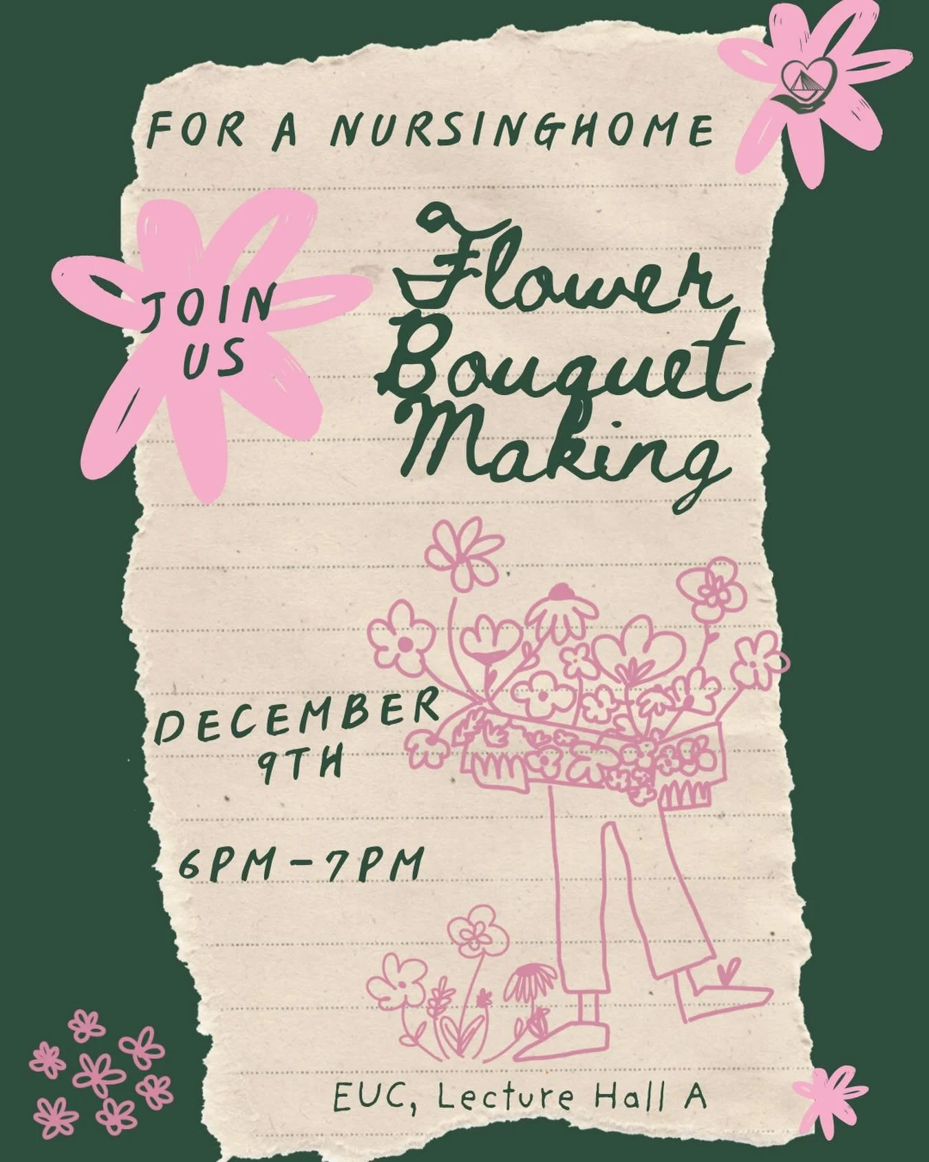 To celebrate one year of EUC Takes Part, we are organising a flower bouquet-making event at EUC to send your beautiful bouquets to a nursing home for Christmas. 💐💐💐

Bring your friends and spend an evening with us!🌺

You will create beautiful bou